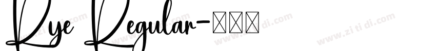 Rye Regular字体转换